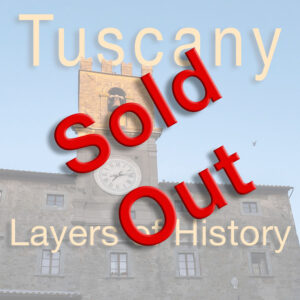 Tuscany: Layers of History – May 28 to June 4, 2025